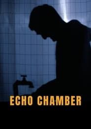 Echo Chamber series tv