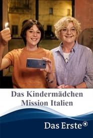 Das Kindermädchen - Mission Italien series tv