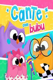 Clipe: Cante com Bubu series tv