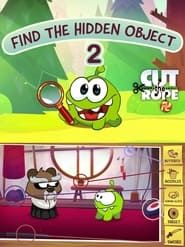 Cut the Rope - Find the Hidden Object 2 series tv