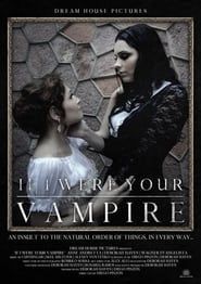 If I Were Your Vampire series tv