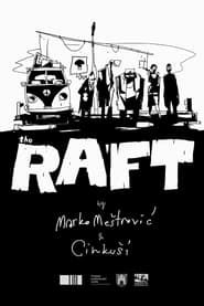 The Raft series tv