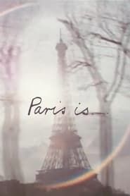 Paris Is… (1972)