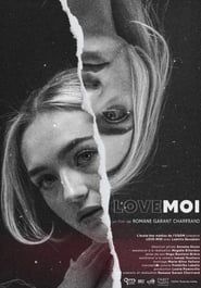 LOVE-MOI 2021 streaming