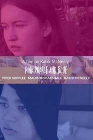 Pink Purple and Blue series tv