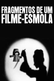 Fragmentos de um Filme Esmola, a Sagrada Família (1972)