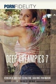 Deep Creampies 7 (2020)