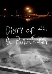 watch Diary of a Purse Fucker