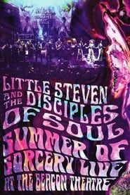Image Little Steven and the Disciples of Soul: Summer of Sorcery Live! At The Beacon Theatre