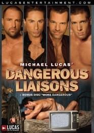 Michael Lucas' Dangerous Liaisons (2005)