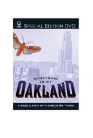 Something About Oakland (2000)