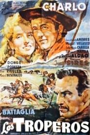 Los troperos (1953)