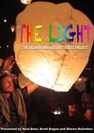 Image The Light: The Orlando Anniversary Tribute Project