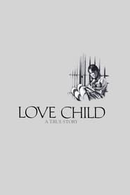 Love Child series tv