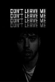 Don’t Leave Me series tv