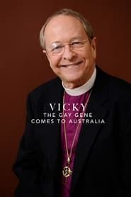 Vicky: The Gay Gene Comes to Australia series tv