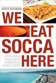 We Eat Socca Here series tv