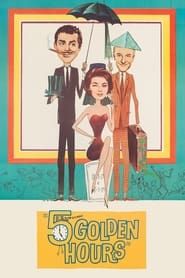Five Golden Hours 1961 streaming