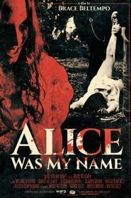 Affiche de Alice was my name
