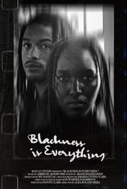 Blackness Is Everything series tv