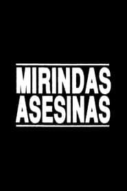 Killer Mirindas series tv