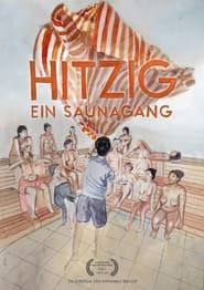 Hitzig - Ein Saunagang series tv