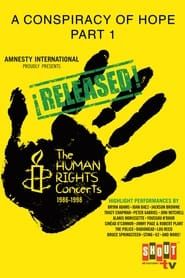 Image The Human Rights Concerts - A Conspiracy of Hope 1