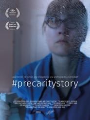 #PrecarityStory 