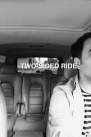 Two-Sided Ride (2016)