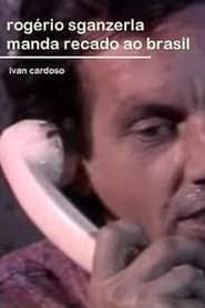 Rogério Sganzerla manda recado ao Brasil (1991)