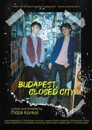 Budapest, Closed City series tv
