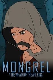 Mongrel & the Wrath of the Ape King series tv