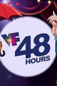 VF48 Hours Film Festival series tv