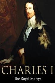 King Charles I The Royal Martyr series tv