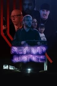 Beyond Justice series tv