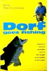 Dorf Goes Fishing series tv