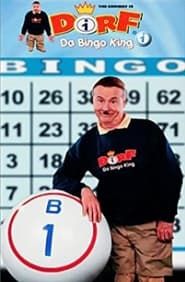Dorf da Bingo King (2001)