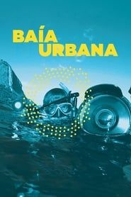 Baia Urbana series tv