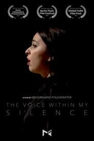 Affiche de The Voice Within My Silence