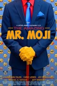 The Amazing Mr. Moji (2016)