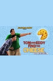 Tom and Eddy Find the Cheese series tv