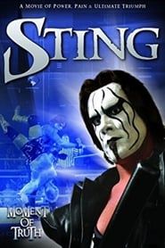 Sting: Moment of Truth 2004 streaming