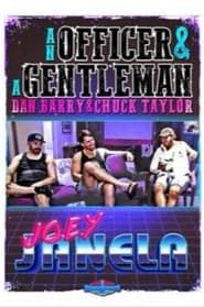 An Officer & A Gentleman: Joey Janela series tv