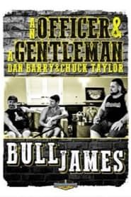 An Officer and A Gentleman: Bull James series tv