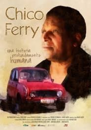 Chico Ferry series tv