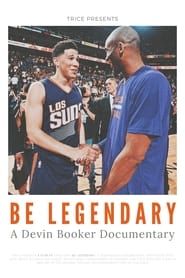 Be Legendary:  A Devin Booker Documentary 2021 streaming