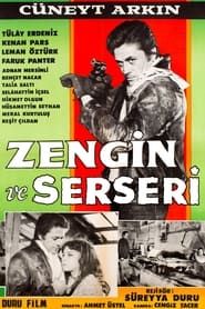 watch Zengin ve Serseri