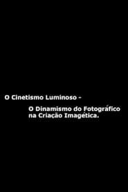 Cinetismo Luminoso (2002)