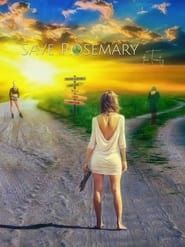 Image Save Rosemary: The Trinity 2021
