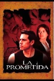 La Prometida (2006)